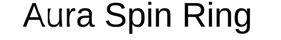 AURA SPIN RING